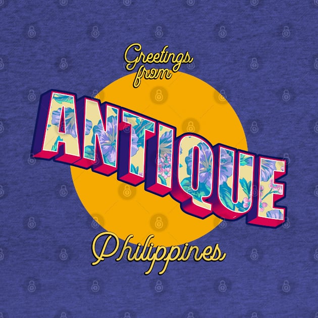 Greetings from Antique Philippines! by pinoytee